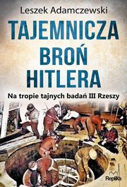 Tajemnicza bro Hitlera, Adamczewski Leszek