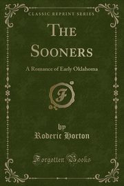 ksiazka tytu: The Sooners autor: Horton Roderic