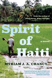 Spirit of Haiti, Chancy Myriam J. A.