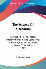 The Science Of Mechanics, Allen Zachariah