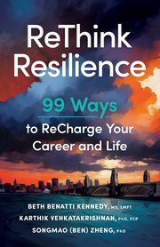ReThink Resilience, Kennedy MS LMFT Beth Benatti