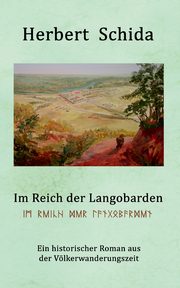 Im Reich der Langobarden, Schida Herbert