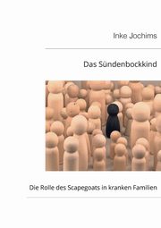 Das Sndenbockkind, Jochims Inke
