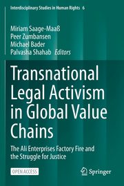 Transnational Legal Activism in Global Value Chains, 