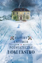 Powiteczne morderstwo, Latimer Rupert