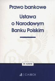 ksiazka tytu: Prawo bankowe Ustawa o Narodowym Banku Polskim autor: 