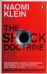 ksiazka tytu: The Shock Doctrine autor: Klein Naomi