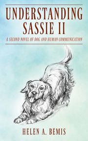 Understanding Sassie II, Bemis Helen A.