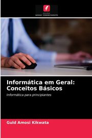 Informtica em Geral, Amosi Kikwata Guld