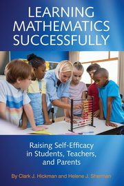 Learning Mathematics Successfully, Hickman Clark  J.