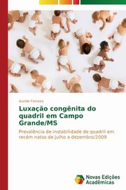 Luxa?o cong?nita do quadril em Campo Grande/MS, Ferreira Aurelio