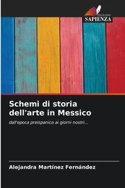 Schemi di storia dell'arte in Messico, Martnez Fernndez Alejandra