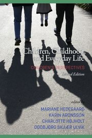 Children, Childhood, and Everyday Life, 