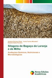 Silagens de Bagao de Laranja e de Milho, Pinto Andra Pereira