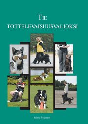Tie tottelevaisuusvalioksi, Mujunen Salme