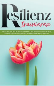 Resilienz trainieren, Frerichs Nadja