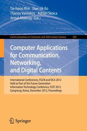Computer Applications for Communication, Networking, and Digital Contents, 