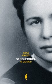 Sendlerowa, Bikont Anna
