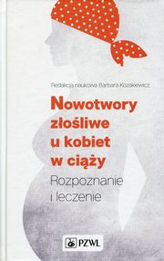 Nowotwory zoliwe u kobiet w ciy, 