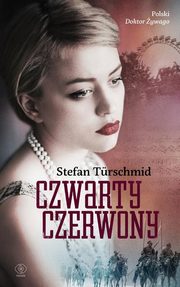 ksiazka tytu: Czwarty czerwony autor: Turschmid Stefan