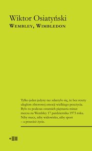 Wembley Wimbledon, Osiatyski Wiktor