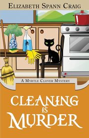 Cleaning is Murder, Craig Elizabeth Spann