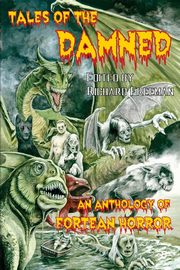 Tales of the Damned - An Anthology of Fortean Horror, 