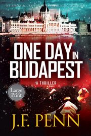 One Day In Budapest, Penn J. F.