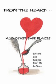 From the Heart and Other Safe Places, Johnson Pamela