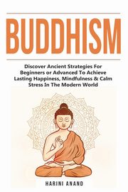 Buddhism, Anand Harini
