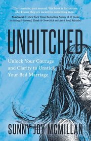 ksiazka tytu: Unhitched autor: McMillan Sunny Joy