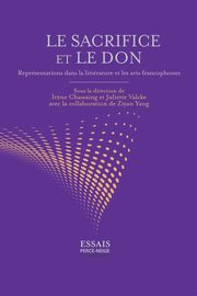 Le sacrifice et le don, Collective