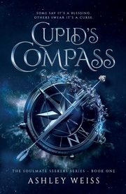 Cupid's Compass, Weiss Ashley