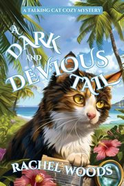 A Dark and Devious Tail, Woods Rachel