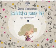 Szalestwa panny Ewy, Makuszyski Kornel