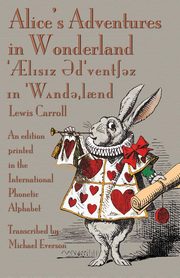 Alice's Adventures in Wonderland, Carroll Lewis