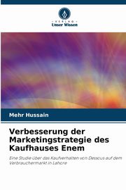 Verbesserung der Marketingstrategie des Kaufhauses Enem, Hussain Mehr