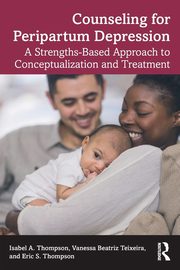 ksiazka tytu: Counseling for Peripartum Depression autor: Thompson Isabel A.