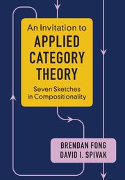 An Invitation to Applied Category Theory, Fong Brendan