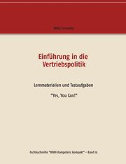 Einfhrung in die Vertriebspolitik, Schneider Willy