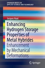 Enhancing Hydrogen Storage Properties of Metal Hybrides, Huot Jacques