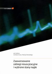 Zaawansowane zabiegi resuscytacyjne i wybrane stany nage, 
