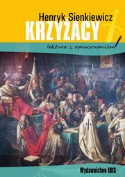 Krzyacy, Sienkiewicz Henryk