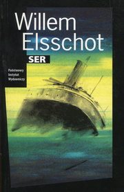 ksiazka tytu: Ser autor: Elsschot Willem