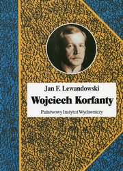 ksiazka tytu: Wojciech Korfanty autor: Lewandowski Jan F.