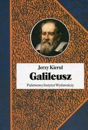 ksiazka tytu: Galileusz autor: Kierul Jerzy