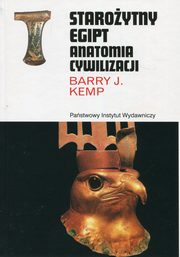 Staroytny Egipt Anatomia cywilizacji, Kemp Barry J.