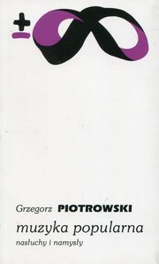 Muzyka popularna, Piotrowski Grzegorz
