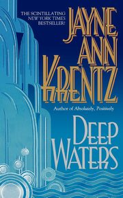 Deep Waters, Krentz Jayne Ann