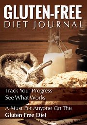 Gluten-Free Diet Journal, Publishing LLC Speedy